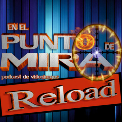 En El Punto De Mira - Podcast De Videojuegos