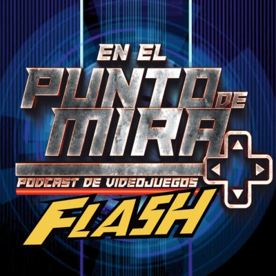 En El Punto De Mira - Podcast De Videojuegos