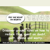 Team Clarity Week 19/47 My Worth Timeline® Part 3 of 4