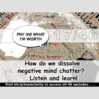 Team Clarity Week 17/47 My Worth Timeline® Part 1 of 4