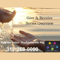 Soul University Give  Receive Series - 39 Unique Powerful Classes