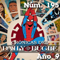 Crónicas del daily bugle 195 -tu amigo y vecino spider-man (2025)