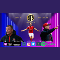 S5 Ep13: S5EP13 with Conan Byrne, Jim Magilton  Stephen ODonnell
