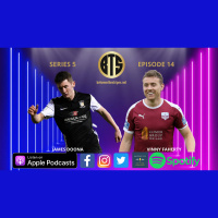 S5 Ep14: S5EP14 with James Doona  Vinny Faherty