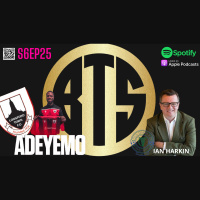 S6 Ep25: S6EP25 with Harps Chairman Ian Harkin  Jordan Adeyemo!