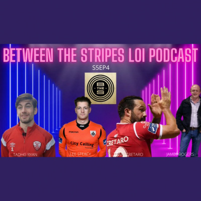 Between The Stripes Loi Podcast