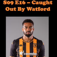 S09E16 - Caught Out By Watford