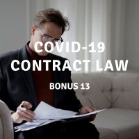 UPDATE 13 | COVID-19 Contract Law