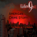 Hollow9ine’s American Crime Story Podcast