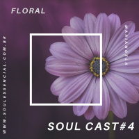 Episódio #4 - Floral