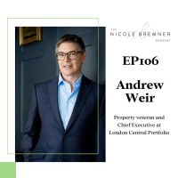 What’s next for property in Prime Central London? With real estate veteran Andrew Weir. #106