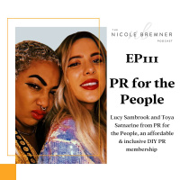 How to DIY your PR with Lucy Sambrook and Toya Satnarine from PR for the People #111