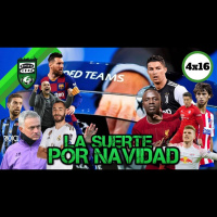 Onda Fútbol 4x16: La suerte por Navidad