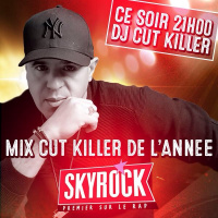 CUT KILLER SHOW - NYE 2015 SKYROCK MIX