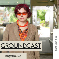 Groundcast #216d: Discos de 1994