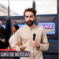 Giro Groundcast #4 – Amanhã vai ser pior