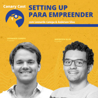 Setting up para empreender, com Leonardo Canepa  Anderson Silva