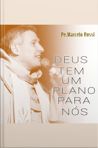 Deus Tem um Plano para Nós