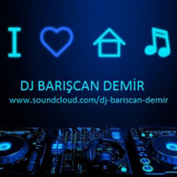 Dj Barışcan Demir Live Set Episode 1