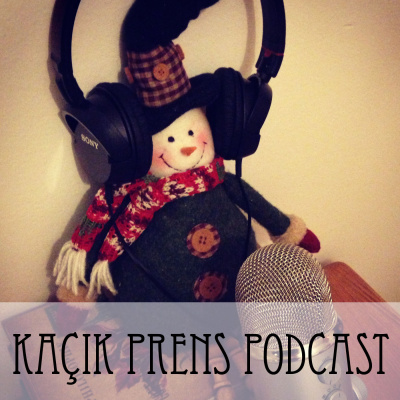 Kaç?k Prens Podcast: Psikoloji Ve Günlük Hayat Üzerine Söyleiler