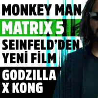 MATRIX 5, Seinfeldden Yeni Film, Monkey Man
