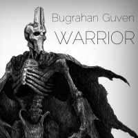 Bugrahan Guven - Warrior