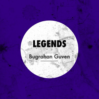 Bugrahan Guven - Legends