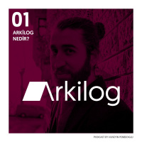 #01 Arkilog nedir?