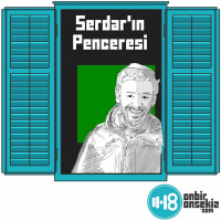 Serdar Mutlu - Serdarın Penceresi