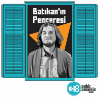 Batıkan Köse - Batıkanın Penceresi