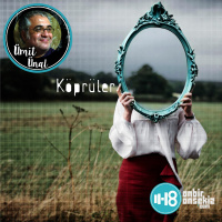 Ümit Ünal - Köprüler