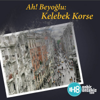 Ah! Beyoğlu: Kelebek Korse
