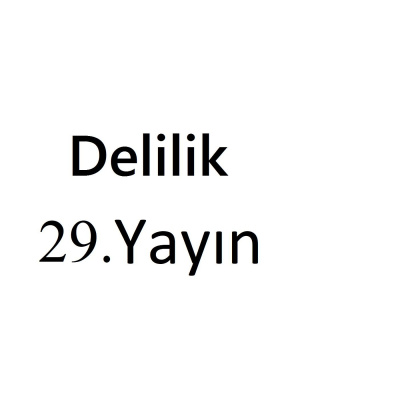 Delilik