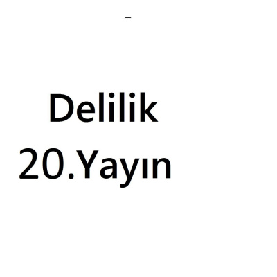 Delilik