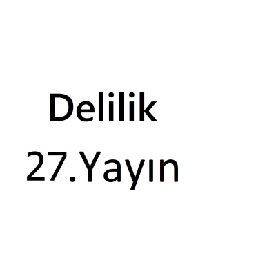 Delilik