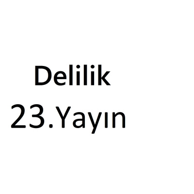 Delilik