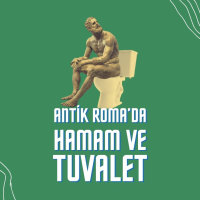 Antik Romada Hamam ve Tuvalet | Antik Kuntin Sohbetler