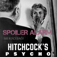 Spoiler Alarm - Bölüm 1 - Hitchcock