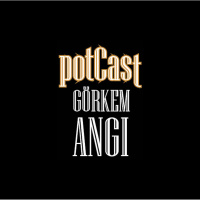 Dj Görkem Angı Potcast - #004