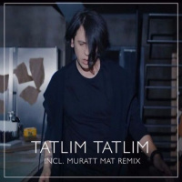 Ersay Üner - Tatlım Tatlım ( Muratt Mat Versiyon )