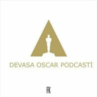 DEVASA OSCAR PODCASTİ Part 2 | En İyi Film, En İyi Yönetmen, En İyi Yabancı Film