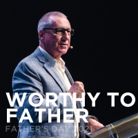 Worthy to Father