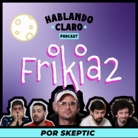 Skeptic regresa con FRIKI 2 NITE (resolvemos el enigma del mono de Santurce)