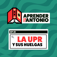 ¿POR QUÉ PROTESTAN TANTO EN LA UPR? - Aprender con Antonio