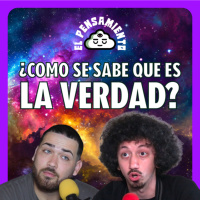 ¿Qué es LA VERDAD? / Verificación de DATOS en la era del Internet |El Pensamiento|