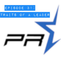Episode 31: Traits of a Leader