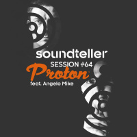 Angelo Mike - Soundteller Session #64 at Proton Radio 23.12.2018