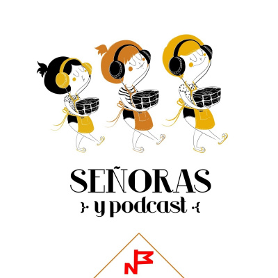 Señoras Y Podcast
