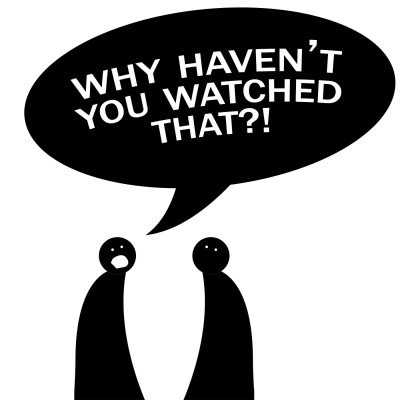 Why Havent You Watched That?