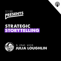 Strategic Storytelling - Julia Loughlin